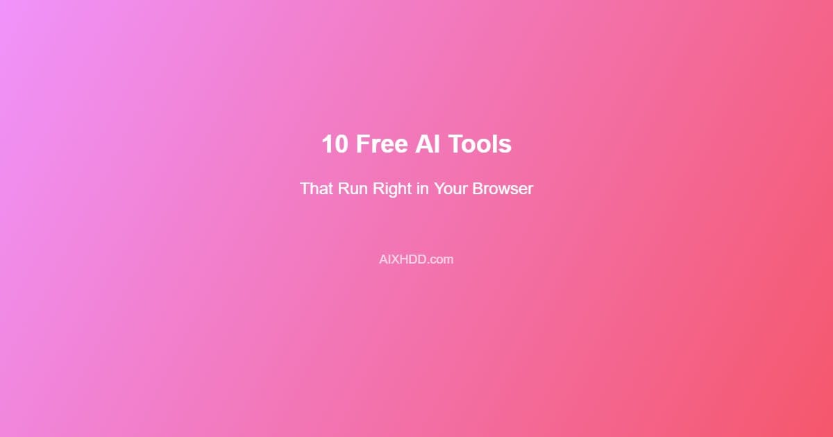 Read more about the article AI Tools: 10 Free Online Tools That Run Right