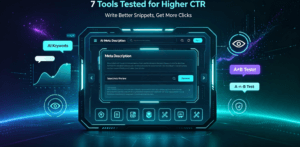 Read more about the article Free AI Meta Description Generator in 2026: 7 Tools Tested for Higher CTR